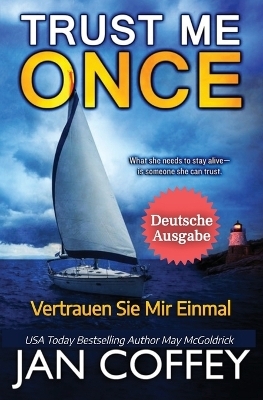 Trust Me Once (Vertrauen Sie Mir Einmal) - Jan Coffey, May McGoldrick