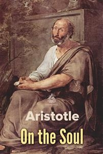 On the Soul -  Aristotle