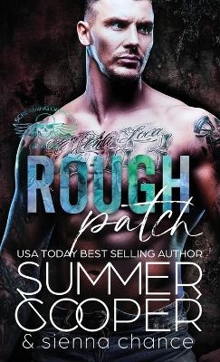 Rough Patch - Summer Cooper, Sienna Chance