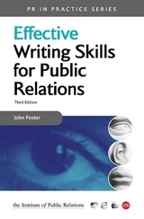 Effective Writing Skills for Public Relations - Foster, John