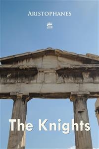 Knights -  Aristophanes