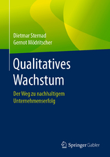 Qualitatives Wachstum - Dietmar Sternad, Gernot M&ouml;dritscher