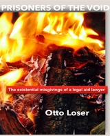 PRISONERS OF THE VOID - OTTO LOSER