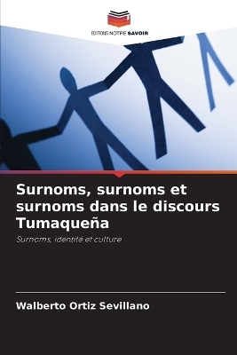 Surnoms, surnoms et surnoms dans le discours Tumaqueña