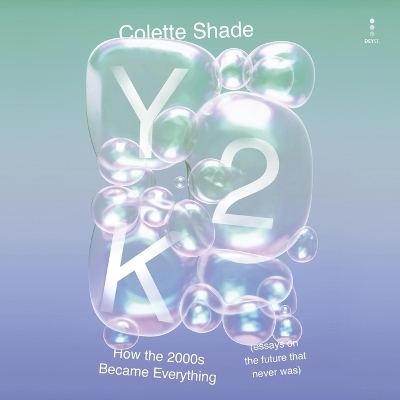 Y2K - Colette Shade