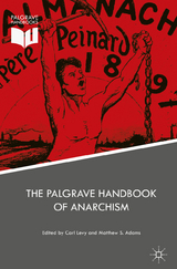 The Palgrave Handbook of Anarchism - 