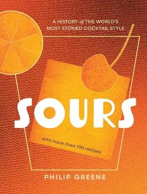 Sours - Philip Greene