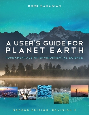 A User's Guide for Planet Earth - Dork Sahagian