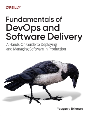 Fundamentals of devOps and software delivery