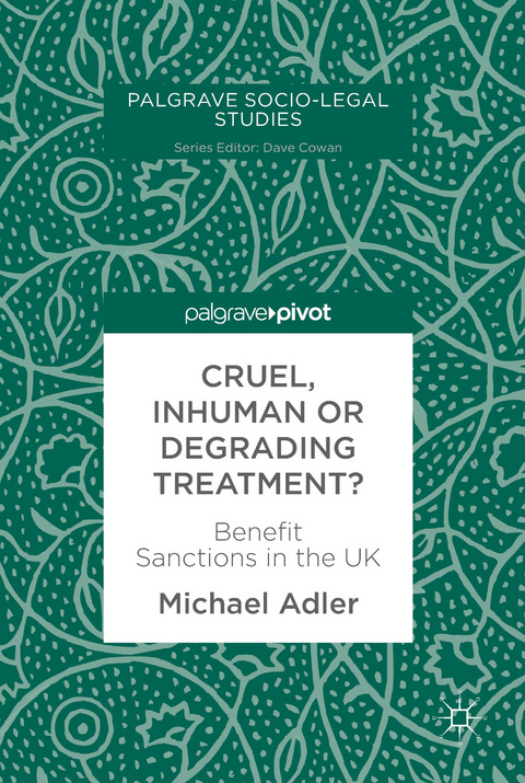 Cruel, Inhuman or Degrading Treatment? - Michael Adler