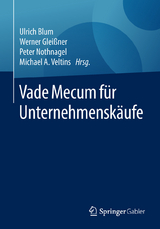 Vade Mecum f&uuml;r Unternehmensk&auml;ufe - 