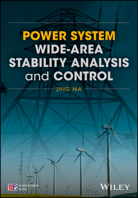 Power System Wide-area Stability Analysis and Control - Jing Ma