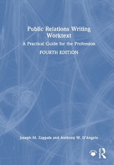 Public Relations Writing Worktext - Zappala, Joseph M.; D’Angelo, Anthony W.