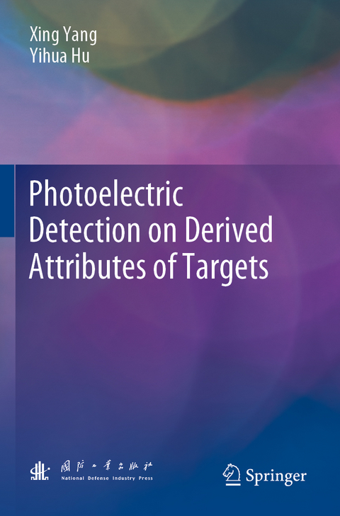 Photoelectric Detection on Derived Attributes of Targets - Xing Yang, Yihua Hu