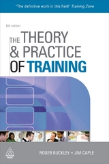 The Theory and Practice of Training - Buckley, Roger; Caple, Jim