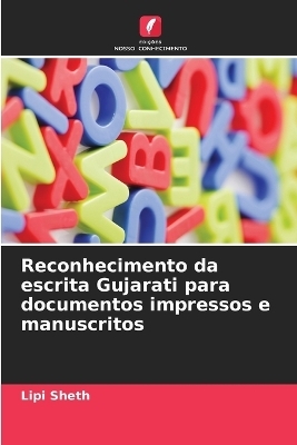 Reconhecimento da escrita Gujarati para documentos impressos e manuscritos - Lipi Sheth