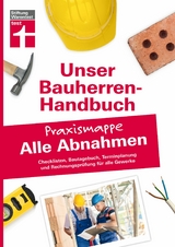 Bauherren-Praxismappe Alle Abnahmen -  Rüdiger Krisch