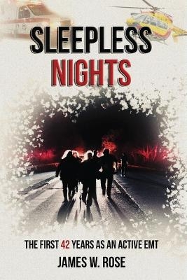Sleepless Nights - James W Rose
