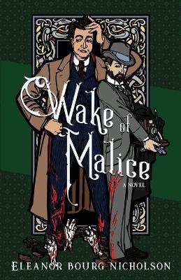 Wake of Malice