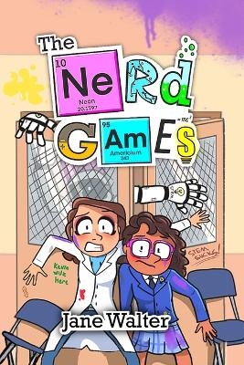 The Nerd Games - Jane M Walter