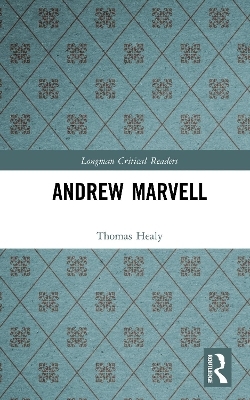 Andrew Marvell - Thomas Healy