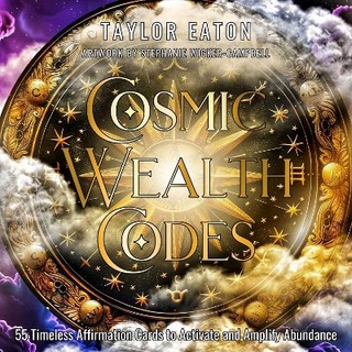 Cosmic Wealth Codes Affirmation Deck