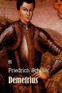 Demetrius -  Friedrich Schiller