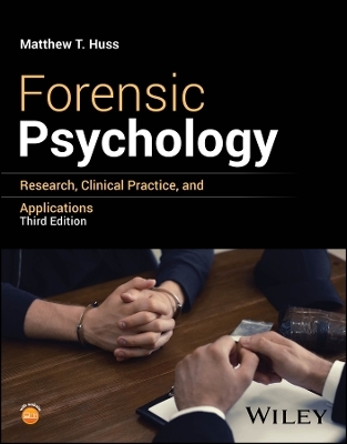 Forensic Psychology - Matthew T. Huss