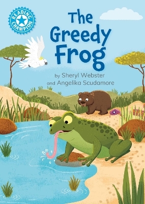 Reading Champion: The Greedy Frog