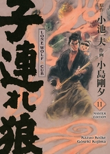 Lone Wolf & Cub - Master Edition 11 - Kazuo Koike, G&ocirc;seki Kojima