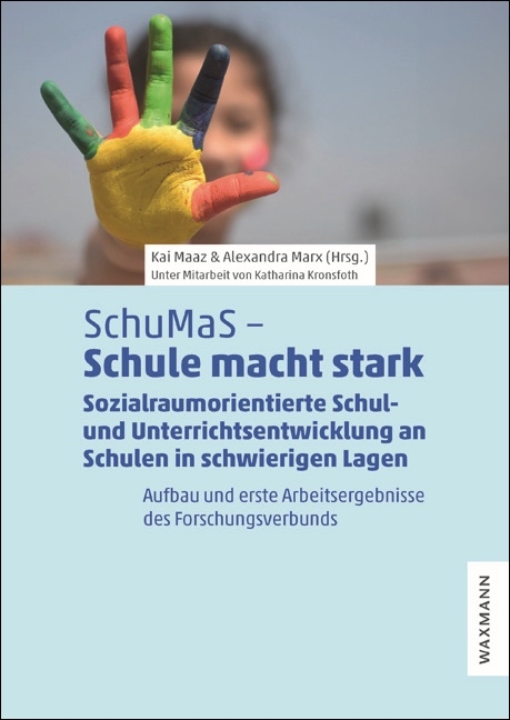 SchuMaS &ndash; Schule macht stark - 