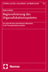 Regionalisierung des Organallokationssystems - Nadine M&uuml;ller
