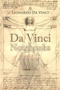 Da Vinci Notebooks -  Leonardo da Vinci