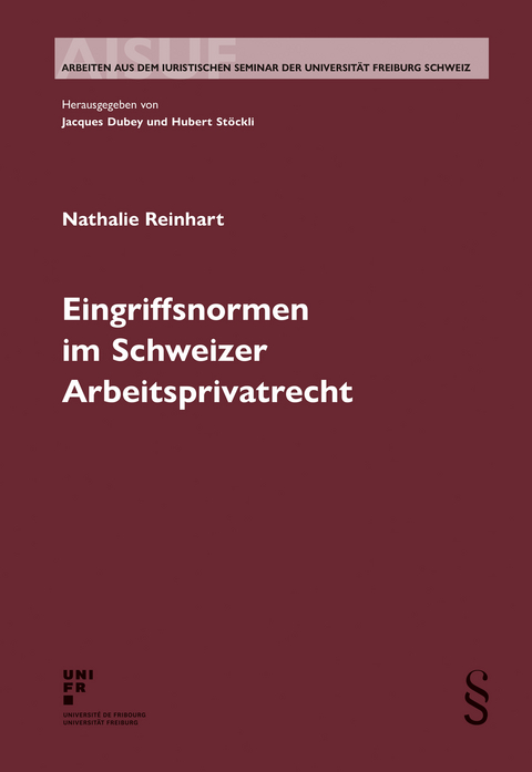 Eingriffsnormen im Schweizer Arbeitsprivatrecht - Nathalie Reinhart