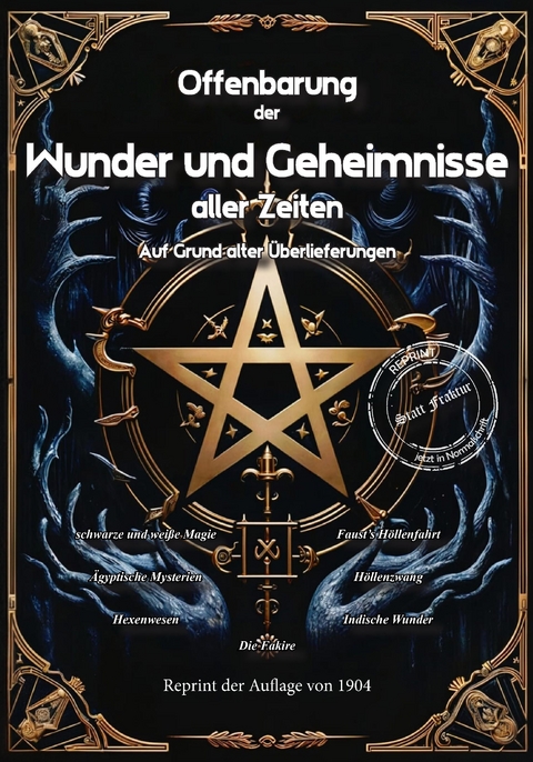 Offenbarung der Wunder und Geheimnisse aller Zeiten Bd. II. Auf Grund alter &Uuml;berlieferungen und der neuesten Forschungen - J K&ouml;rman-Alzech