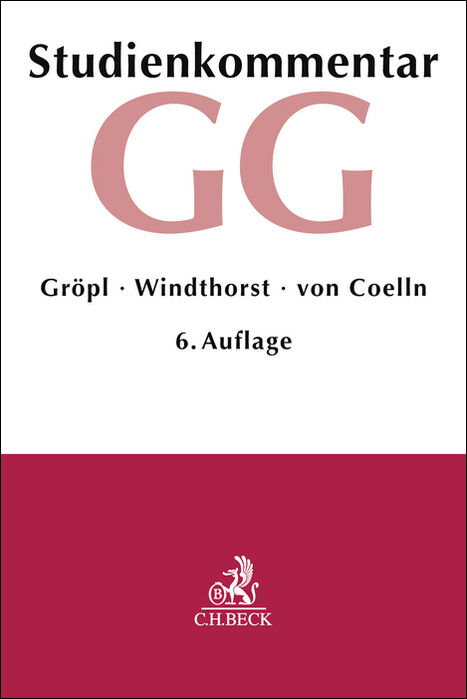 Grundgesetz - Christoph Gröpl, Kay Windthorst, Christian von Coelln