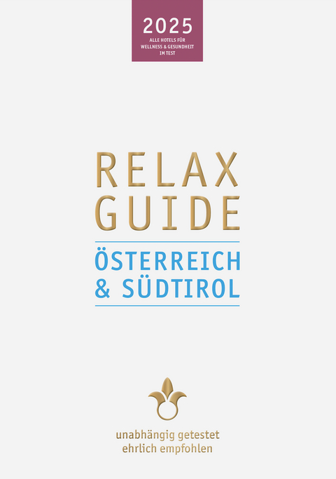 RELAX Guide 2025 &Ouml;sterreich & S&uuml;dtirol - Christian Werner