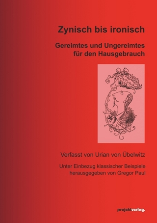 Zynisch bis ironisch