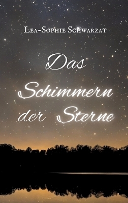 Das Schimmern der Sterne