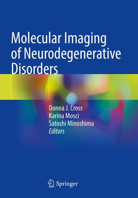Molecular Imaging of Neurodegenerative Disorders - 