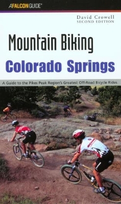 Mountain Biking Colorado Springs - David Crowell