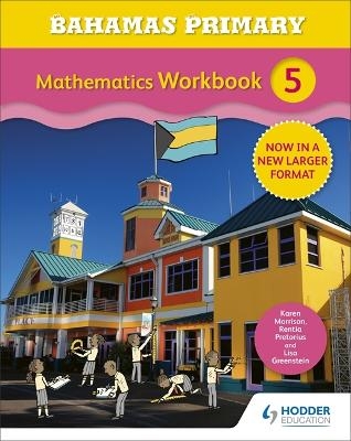 Bahamas Primary Mathematics Workbook 5 - Karen Morrison