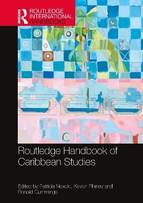 Routledge Handbook of Caribbean Studies - 