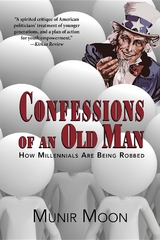 Confessions of an Old Man -  Munir Moon