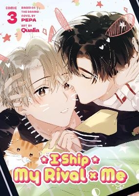 I Ship My Rival x Me (The Comic / Manhua) Vol. 3 -  PEPA