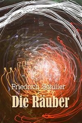 Die Raeuber -  Friedrich Schiller