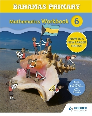 Bahamas Primary Mathematics Workbook 6 - Karen Morrison