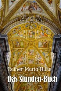 Das Stunden-Buch -  Rainer Maria Rilke