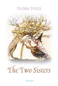 Two Sisters -  Flora Steel