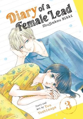 Diary of a Female Lead: Shujinkou Nikki Vol. 3 - Yuu Yoshinaga